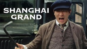 Shanghai Grand's poster
