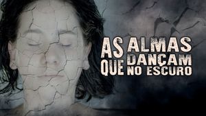 As Almas que Dançam no Escuro's poster