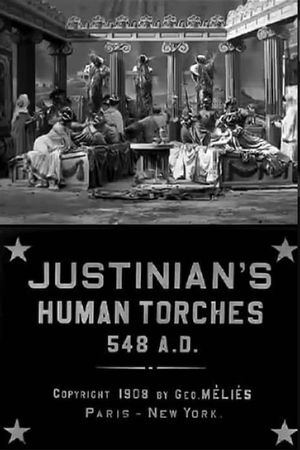 Justinian's Human Torches's poster