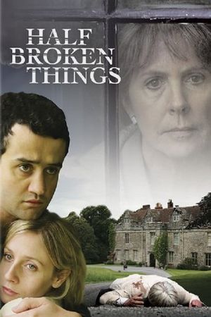 Half Broken Things's poster