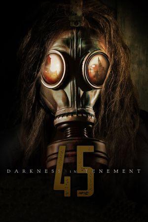 Darkness in Tenement 45's poster