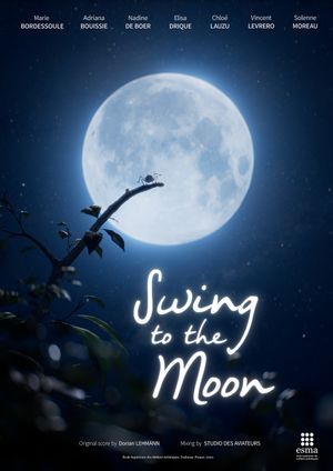 Swing to the Moon's poster