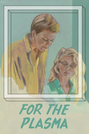 For the Plasma's poster