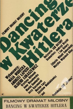 Dancing w kwaterze Hitlera's poster