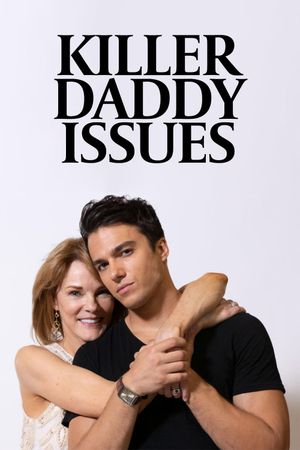 Killer Daddy Issues's poster
