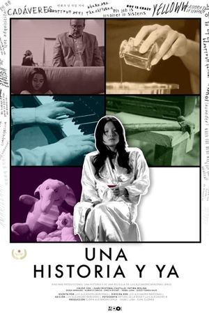 Una historia y ya...'s poster