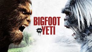 Battle of the Beasts: Bigfoot vs. Yeti's poster
