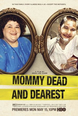Mommy Dead and Dearest's poster