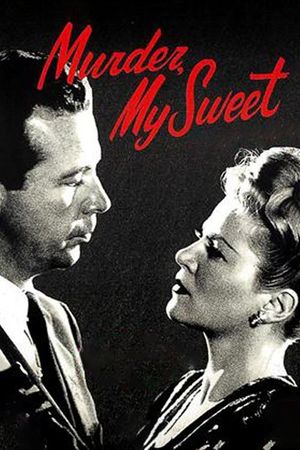 Murder, My Sweet's poster