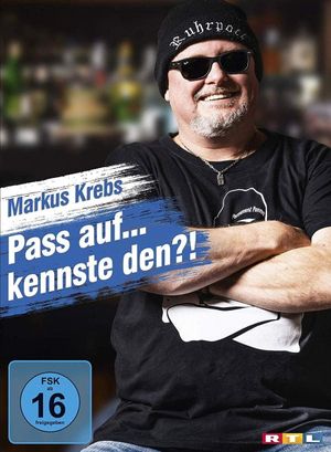 Markus Krebs - Pass auf.... kennste den?!'s poster