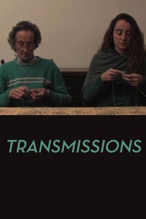 Transmissions's poster