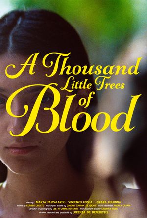 A Thousand Little Trees of Blood's poster