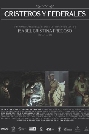 Cristeros and Federals's poster