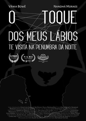 O Toque dos Meus Lábios Te Visita Na Penumbra da Noite's poster