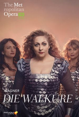 The Metropolitan Opera: Die Walküre's poster