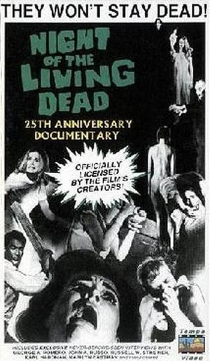 Night of the Living Dead: 25th Anniversary Documentary's poster