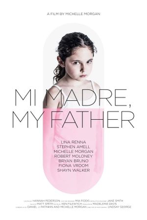 Mi Madre, My Father's poster