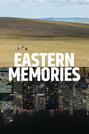 Eastern Memories's poster