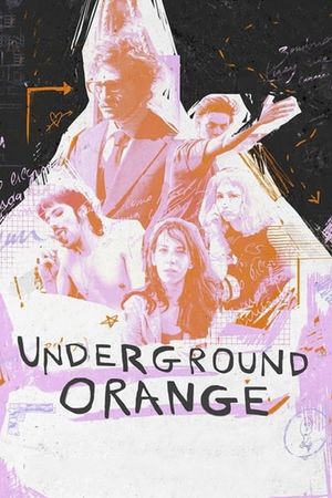 Underground Orange's poster