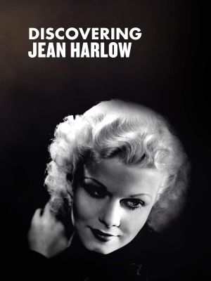 Discovering Jean Harlow's poster image