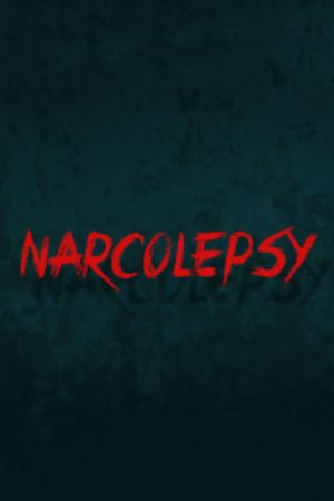 Narcolepsy's poster