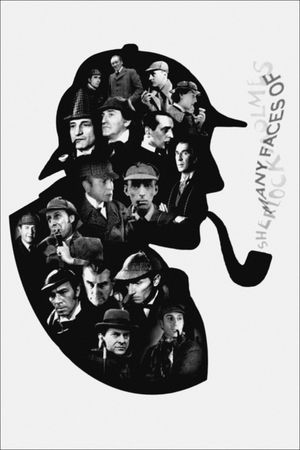 The Many Faces of Sherlock Holmes's poster
