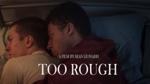 Too Rough's poster