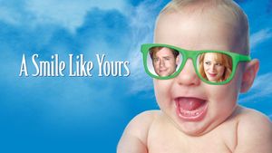 A Smile Like Yours's poster