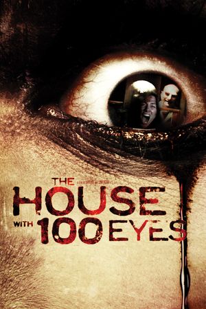 House with 100 Eyes's poster