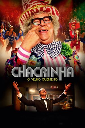 Chacrinha: O Velho Guerreiro's poster