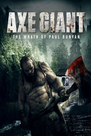 Axe Giant: The Wrath of Paul Bunyan's poster