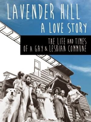 Lavender Hill: A Love Story's poster