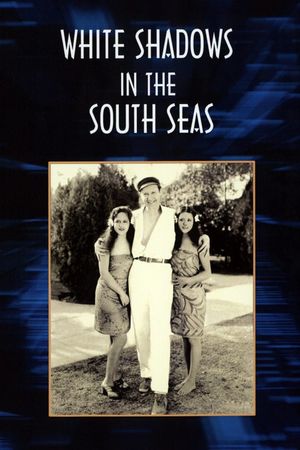 White Shadows in the South Seas's poster