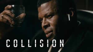 Collision's poster
