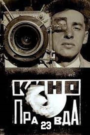 Kino-Pravda No. 23's poster