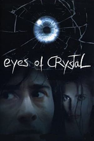 Eyes of Crystal's poster