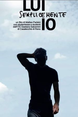Lui semplicemente io's poster