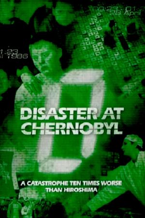 Disaster at Chernobyl's poster