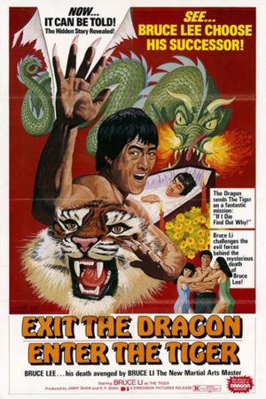 Exit the Dragon, Enter the Tiger's poster