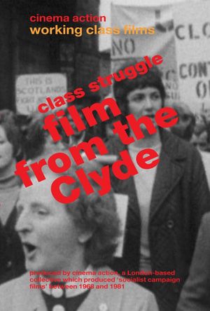 Class Struggle: Film from the Clyde's poster