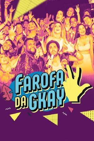 GKAY's Farofa – The Documentary's poster