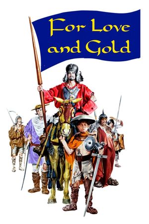 For Love and Gold's poster