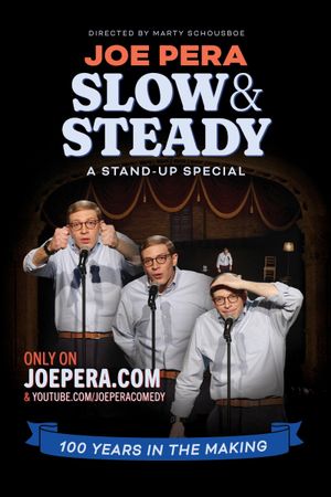 Joe Pera: Slow & Steady's poster