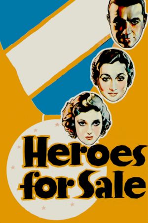 Heroes for Sale's poster