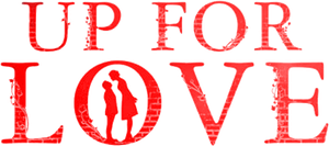 Up for Love's poster