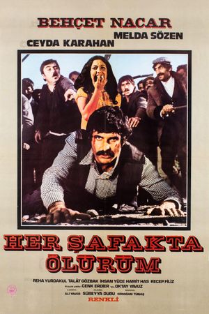 Her Safakta Ölürüm's poster