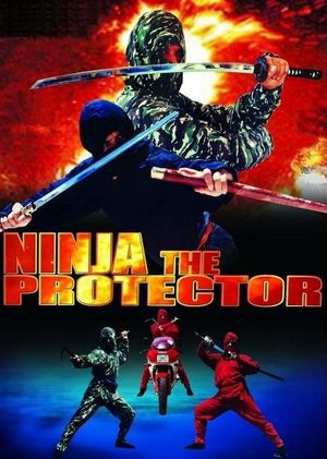 Ninja the Protector's poster