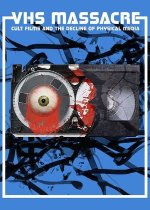 VHS Massacre's poster