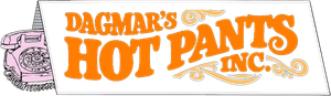 Dagmar's Hot Pants, Inc.'s poster