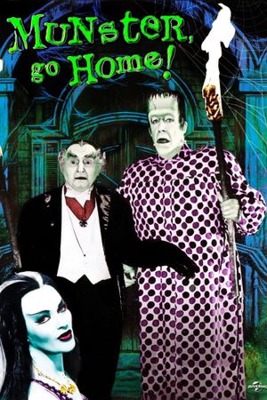 Munster, Go Home!'s poster